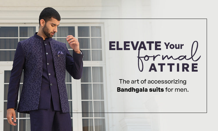 Elevate Your Formal Attire: The Art of Accessorizing Bandhgala Suits f –  Bonsoir