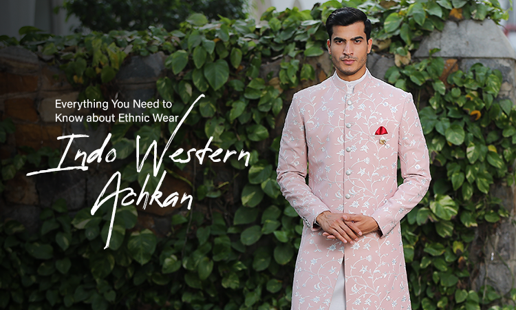 Everything You Need to Know Ethnic Wear Indo Western Achkan