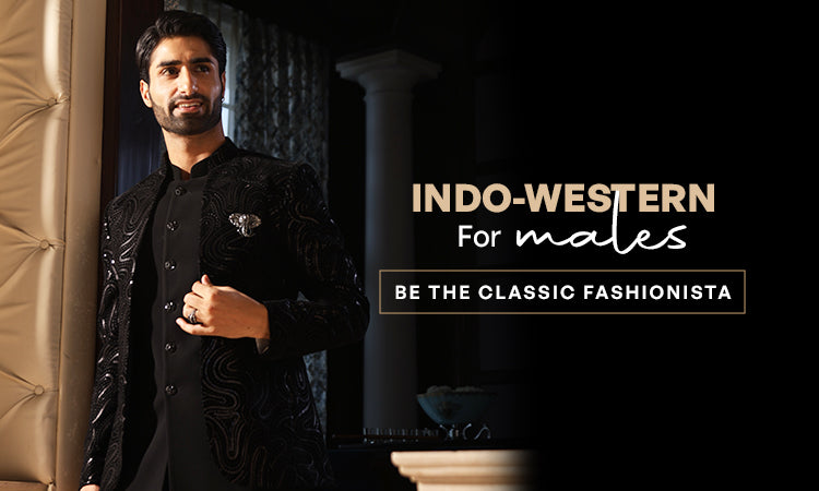 Indo-Western for Males: Be the classic  fashionista