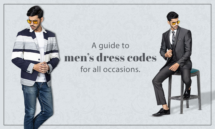 A Guide to mens dress codes for all occasions