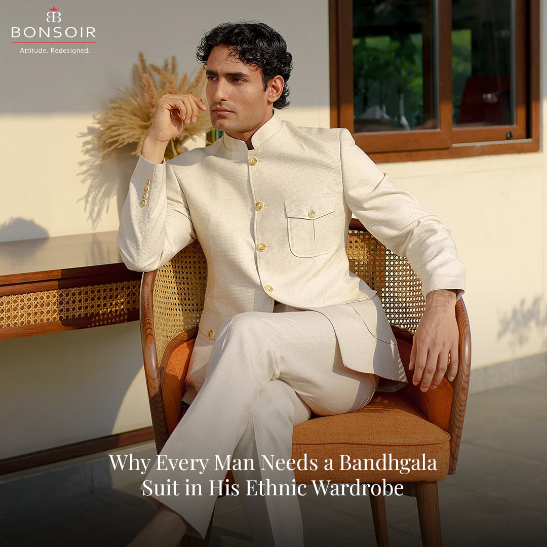 Why Every Man Needs a Bandhgala Suit in His Ethnic Wardrobe
