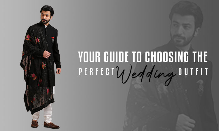 The Ultimate Guide to Choosing Your Perfect Wedding Outfit By Top Men's Collection