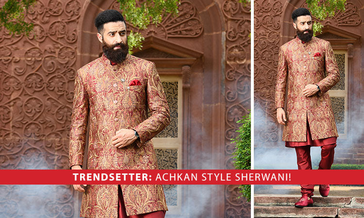 Trendsetter: Achkan style sherwani!