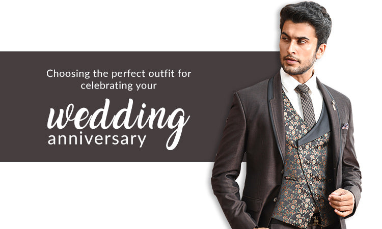 CHOOSING THE PERFECT OUTFIT FOR CELEBRATING YOUR WEDDING ANNIVERSARY